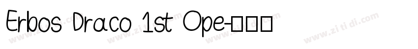 Erbos Draco 1st Ope字体转换